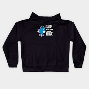 Sense of Humor of The Blue Pony Kids Hoodie